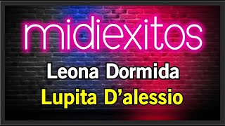 Leona Dormida - Lupita D&#39;alessio | Karaoke [HD] y Midi