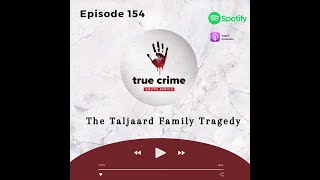 Episode 154 The Taljaard Family Tragedy