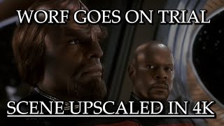 Worf goes on trial | 4K Upscale