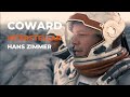 Coward - Hans Zimmer ( Interstellar Official Soundtrack) HQ