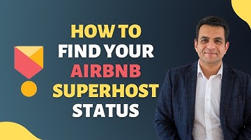 How To Find Your Superhost Status On Airbnb | Hosting Tips 2022