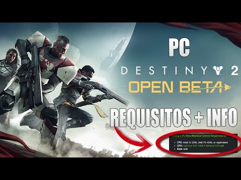 Destiny 2 Requerimientos mínimos y recomendados OFICIALES para PC + Fechas BETA!