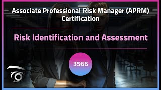 Risk Identification and Assessment | Exclusive Lesson