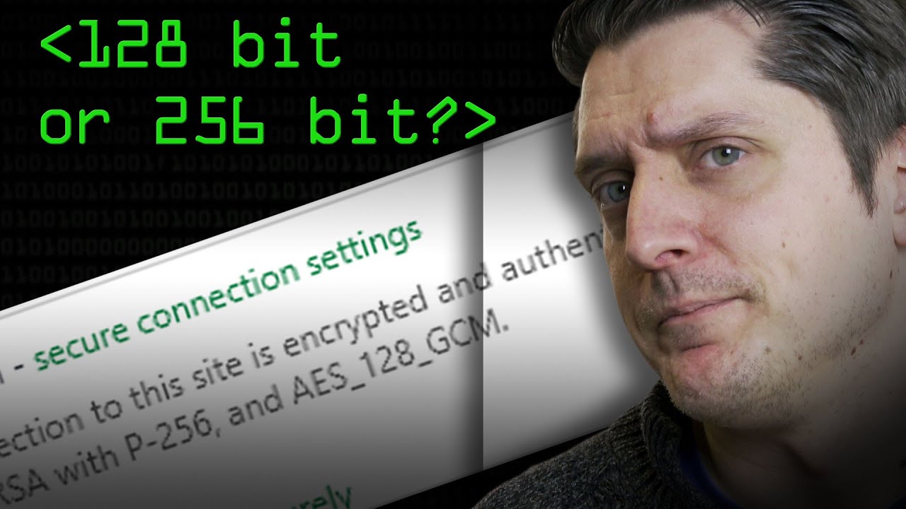 128 Bit Or 256 Bit Encryption? - Computerphile