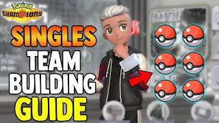 Pokemon Champions SINGLES Teambuilding Guide - Everything you Need to Know to Build the BEST Teams