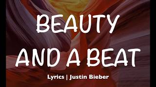 Beauty and a Beat - Justin Bieber ft. Nicki Minaj (Lyrics)