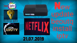 Netflix,evd iptv install in beoutq 2019/new software new update 2019/good working/bd free dish...