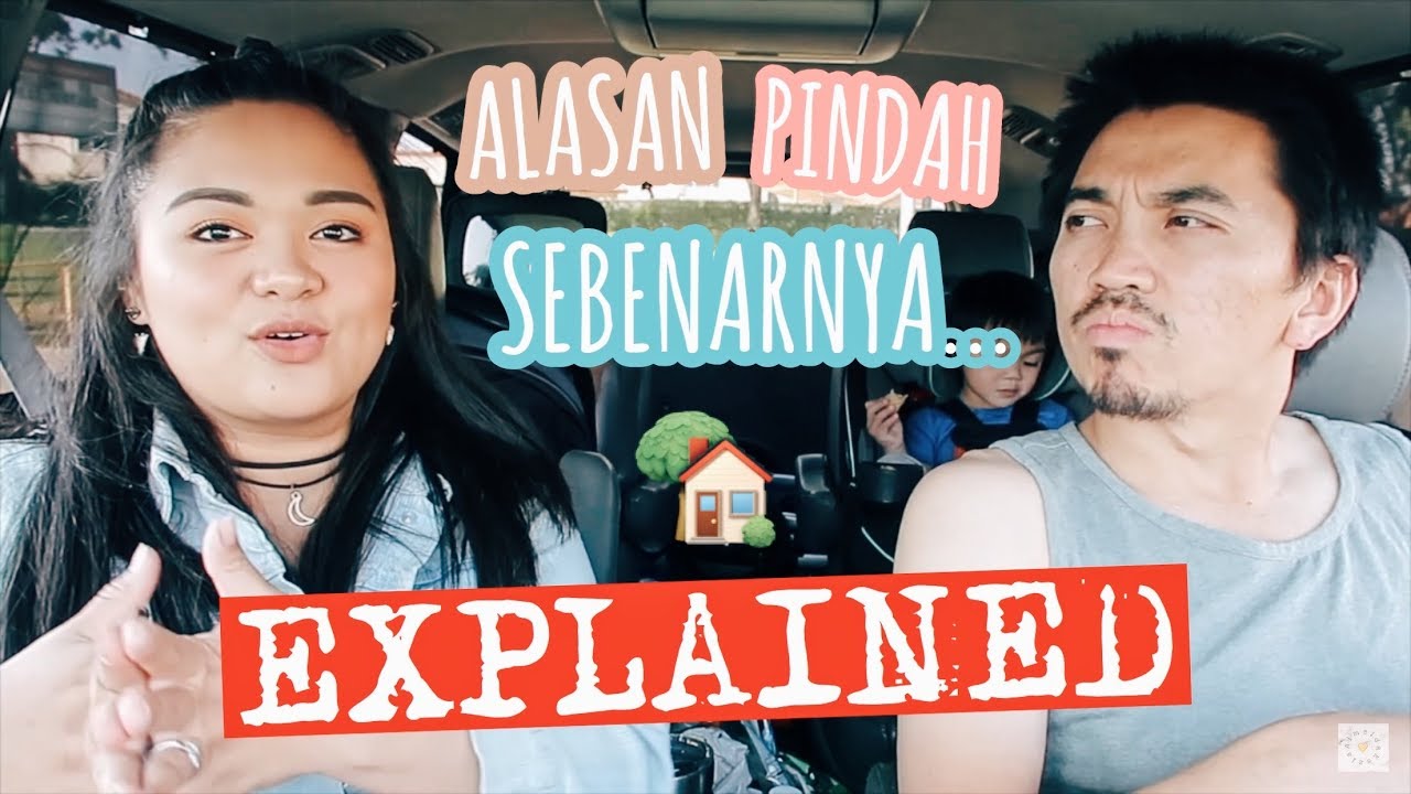 Vlog #359 | KLARIFIKASI TENTANG PINDAH RUMAH. (Explained!) - YouTube
