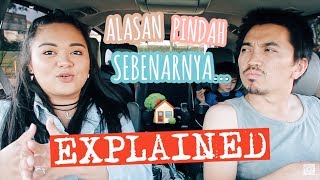 Vlog #359 | KLARIFIKASI TENTANG PINDAH RUMAH. (Explained!)