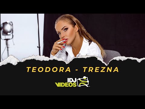 TEODORA - TREZNA (OFFICIAL VIDEO)