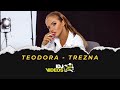 TEODORA - TREZNA (OFFICIAL VIDEO)
