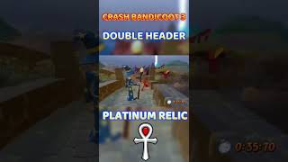 Easiest way to Platinum Relic DOUBLE HEADER