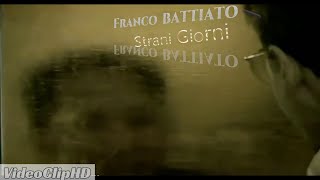 Franco Battiato - "Strani Giorni" 💥Videoclip HD