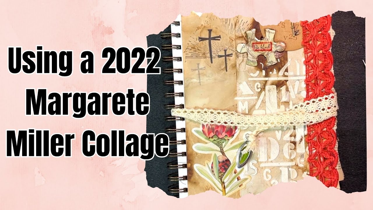 Journal Cover using Margarete Miller Challenge Collage - YouTube