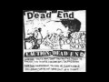 Dead End - Youth Now (Cassette, 1984) FULL ALBUM