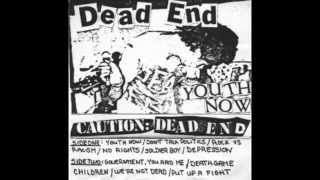 Dead End - Youth Now (Cassette, 1984) FULL ALBUM