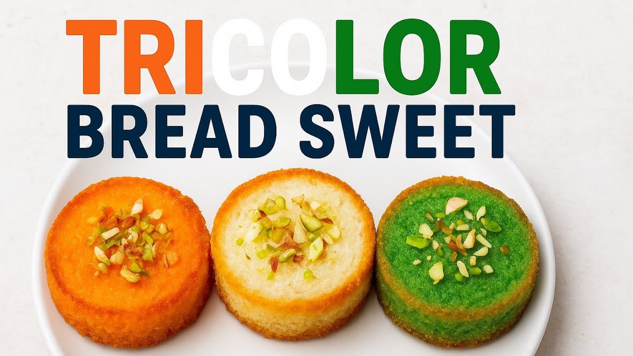 "Independence day special tiranga bread sweet | Easy tricolor Dessert recipe | 15 August special 🧡🤍💚