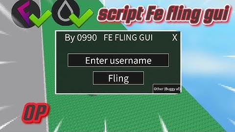script Fe fling gui| go to pin comment to try the script enjoy