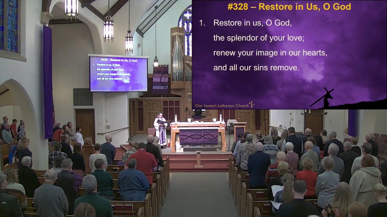 Second Sunday in Lent - March 1,  2026 - Our Savior's Lutheran Church