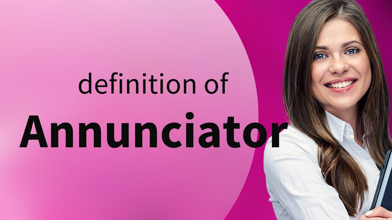 Annunciator — what is ANNUNCIATOR definition YouTube