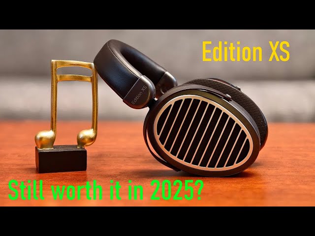 HIFIMAN Edition XS in 2025: Has Time Been Kind to These Planars