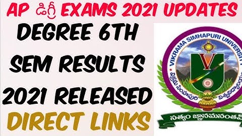 AP Degree 6th Sem Results 2021 Released//VSU Degree 6th Sem Results 2021 Released