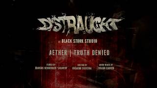 DISTRAUGHT | Aether and Truth Denied