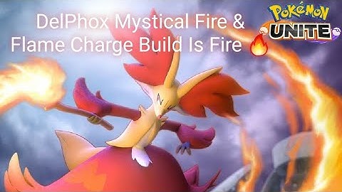 Delphox Mystical Fire & Flame Charge is fire 🔥Pokémon Unite Ranked Gameplay!