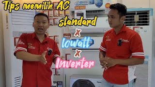 Tips Memilih AC Standard Low watt atau Inverter Jangan Salah Pilih Di Candi Elektronik