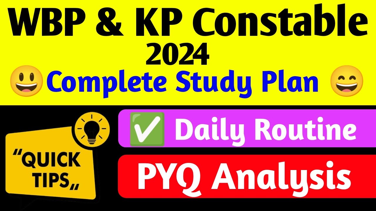 🔥 WBP/Kp Constable Study Plan 👑 Complete Study Plan ✅Exam Date 