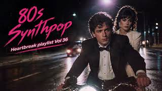 80s Synthpop Heartbreak Playlist Vol.36 | 70s 80s Retro Synthpop for Work, Chill &amp; Reading