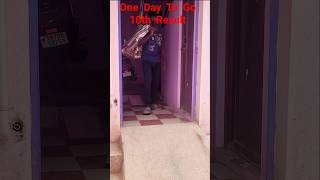One Day To Go 10th Result Comedy#shorts feed#youtube shorts#comedy 😂 shorts#funny shorts#viral short