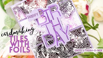 Card Making tiles with Foil Card Fronts | How to Use Tone Card Fronts