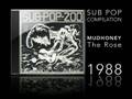 Video thumbnail for SUB POP 200 - MUDHONEY - THE ROSE