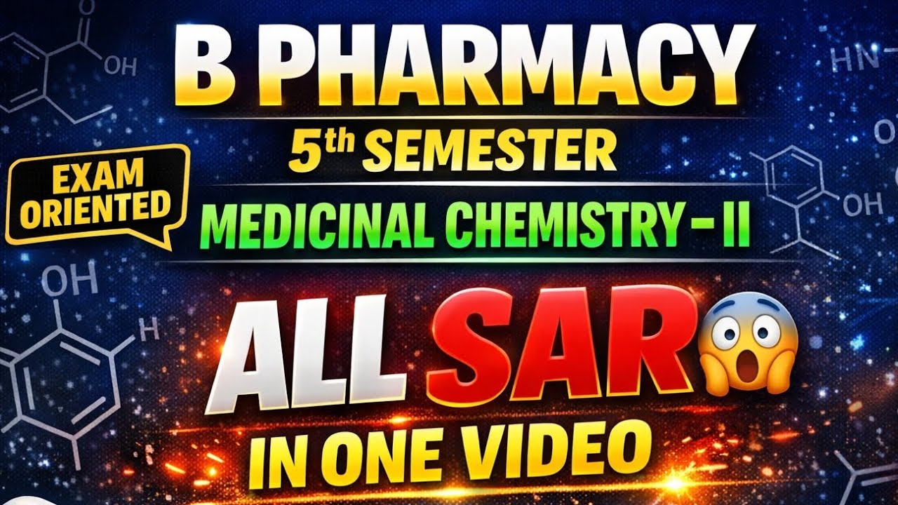 B Pharmacy 5th semester medicinal chemistry 2 all SAR in one short ...