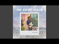 The Safest Place mp3