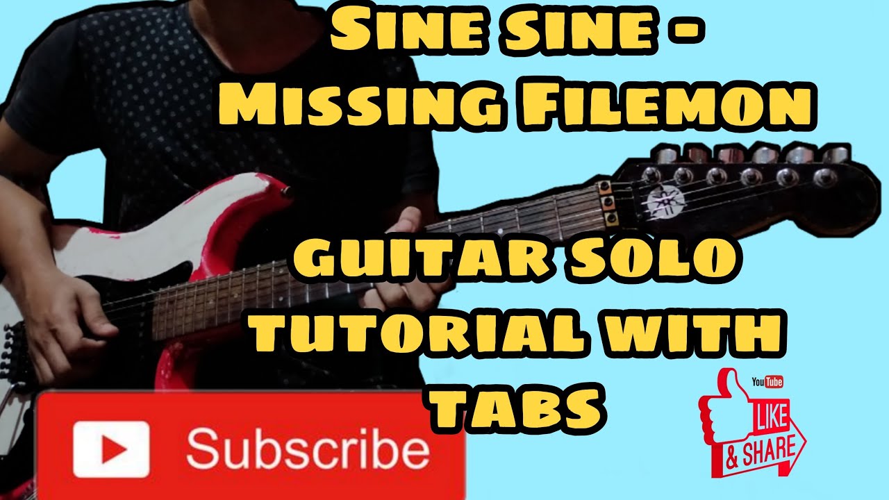 Sine sine - Missing Filemon guitar solo tutorial with tabs - YouTube