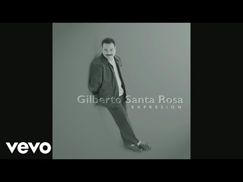 Gilberto Santa Rosa - No La He Vuelto A Ver