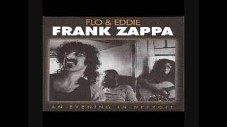 Zappa with Flo &amp; Eddie