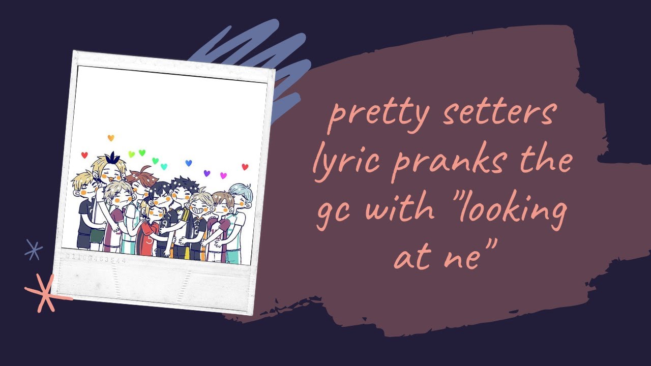 Haikyuu Texts: Pretty Setters pranks the group chat with 'Looking At Me'!