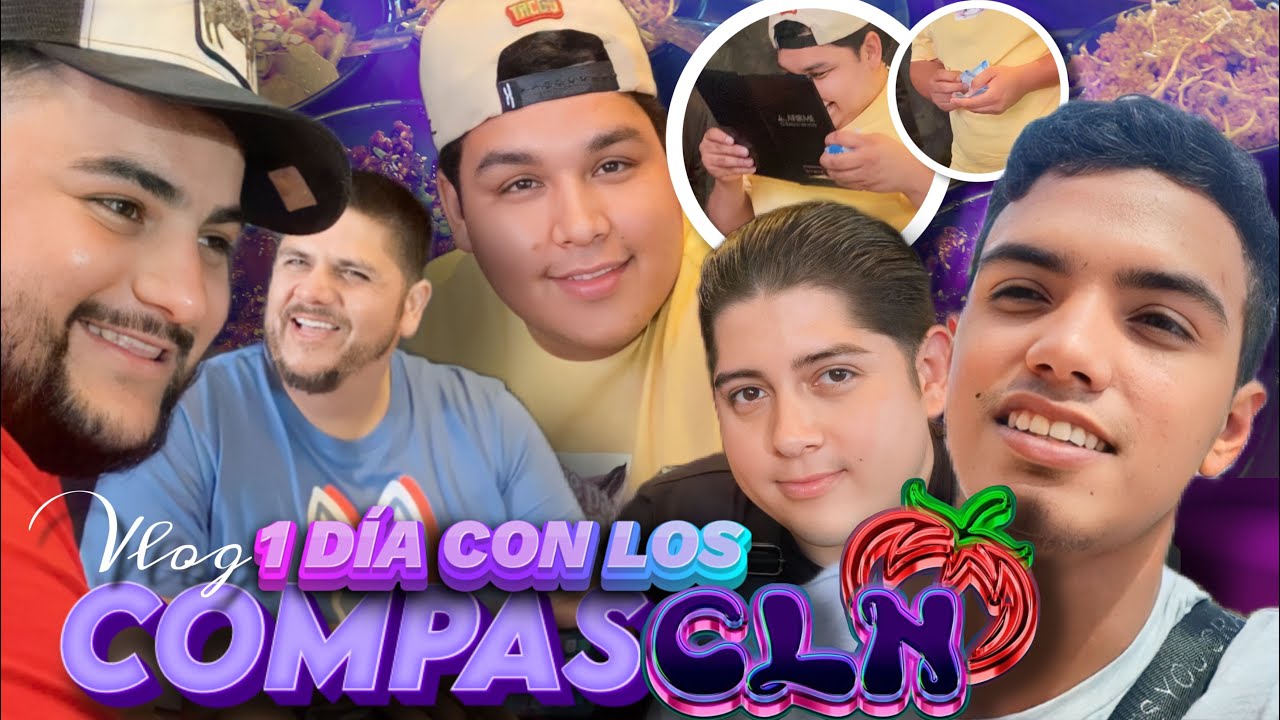 Vlog: 1 DÍA CON @LosCompasCLN | FUIMOS A COMER EN ESTE LUGAR 🔥 - El ...