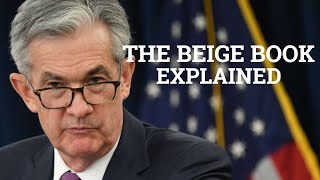 Federal Reserve's Beige Book Explained
