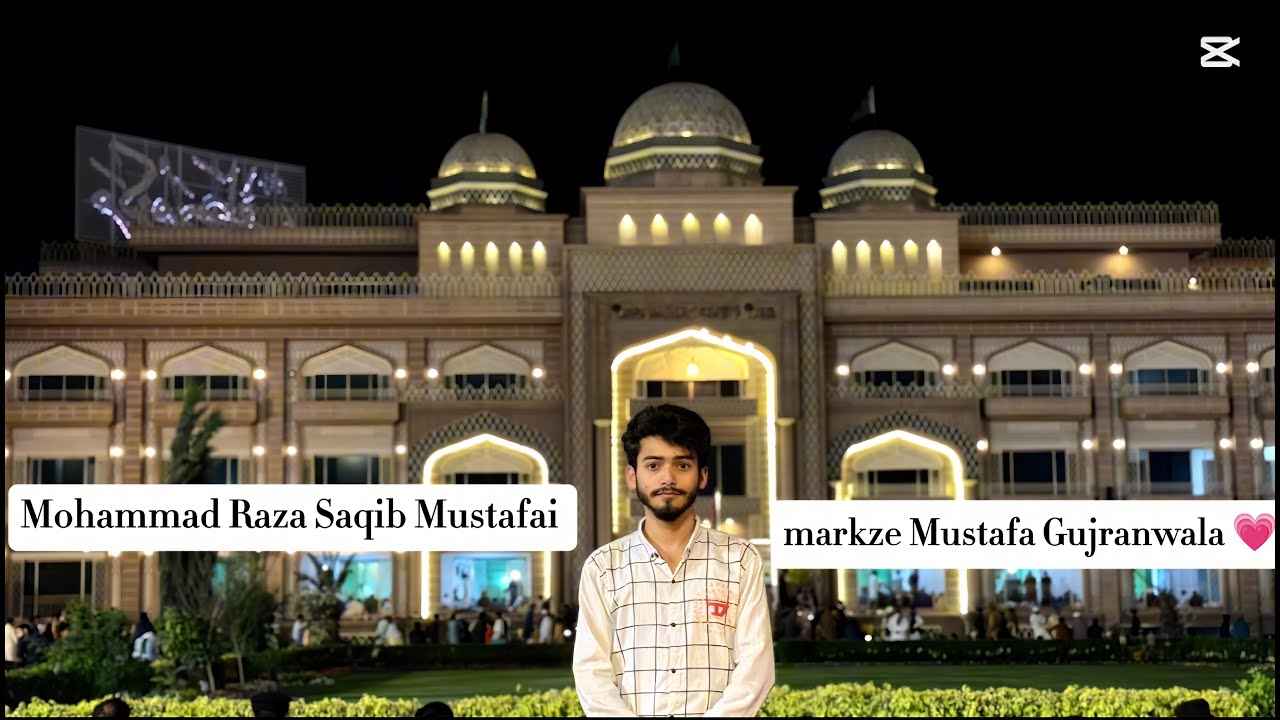 markze Mustafa Gujranwala Mohammad Raza Saqib Mustafai 💗 [vlog videos]#subscribe