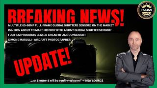 67MP Global Shutter Nikon Z7 III Update / Simone Marulli Interview / Fujifilm Leaked Details