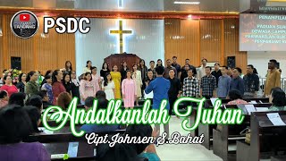 PSDC - ANDALKANLAH TUHAN