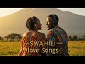 Swahili Love Songs Best1 5 Hours Of Relaxing Sleep Chill Romantic Swahili Songs For StressRelief S2