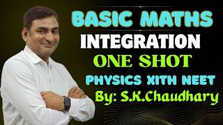 Basic Maths for Physics: Integration Full Chapter in One Shot🎯XIth Neet Physics💥#neetphysics