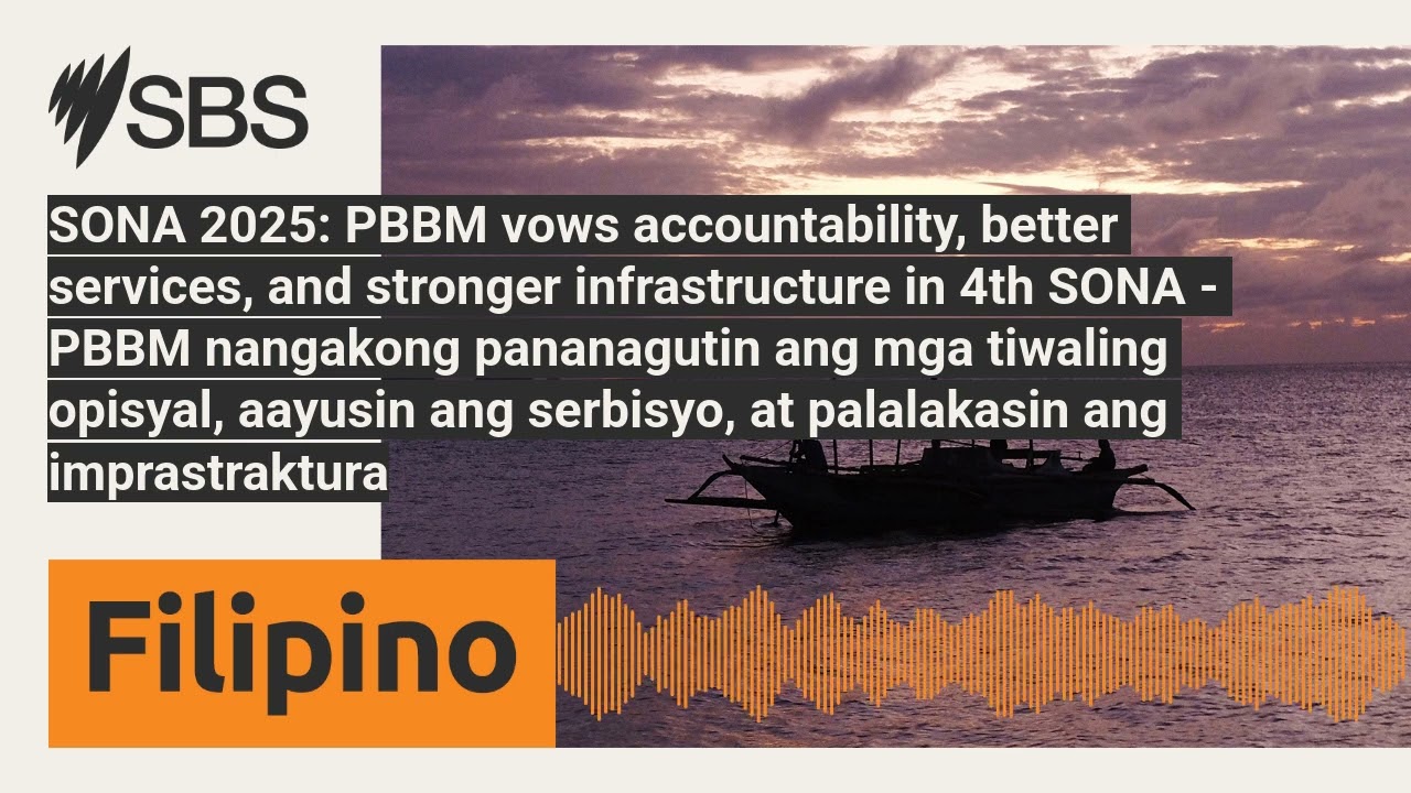 SONA 2025: PBBM vows accountability, better services, and stronger infrastructure in 4th SONA -...
