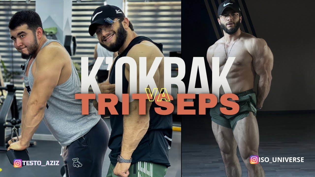 ISO bilan / KO’KRAK VA TRITSEPS MASHG’ULOTLARI