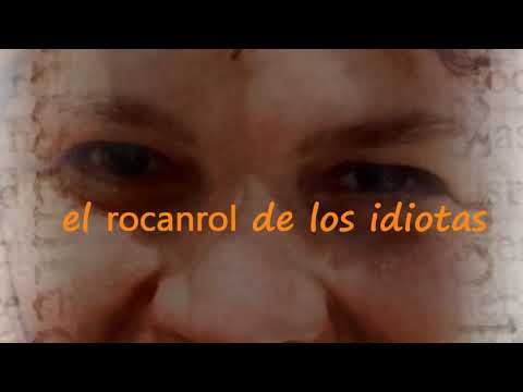 El rocanrol de los los idiotas - Joaquín Sabina